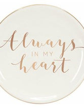 Always In My Heart Trinket Dish