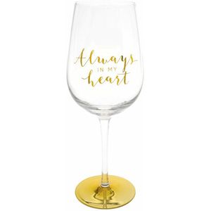 Always In My Heart Wine Glass