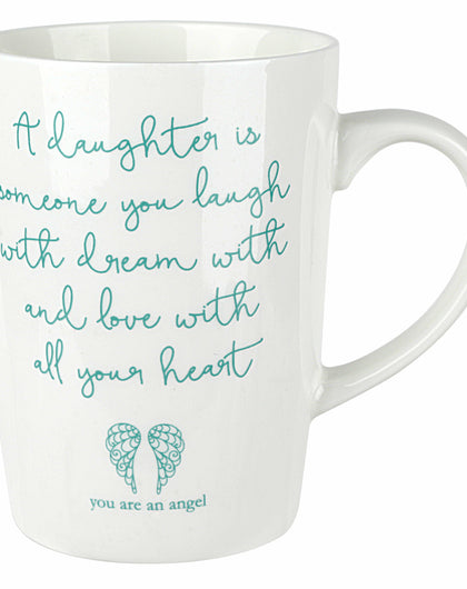 A Daughter Is China Mug