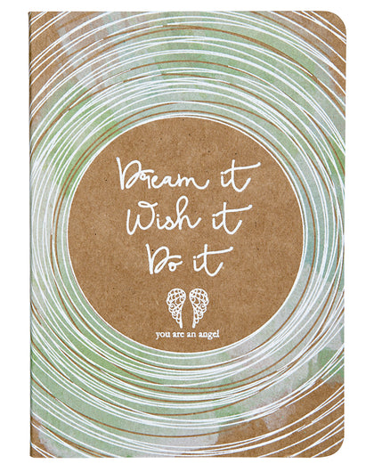 Dream It, Wish It, Do It Mini Journal