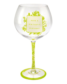 Have a Gin-Tastic Birthday Gin Glass (Megan Claire)